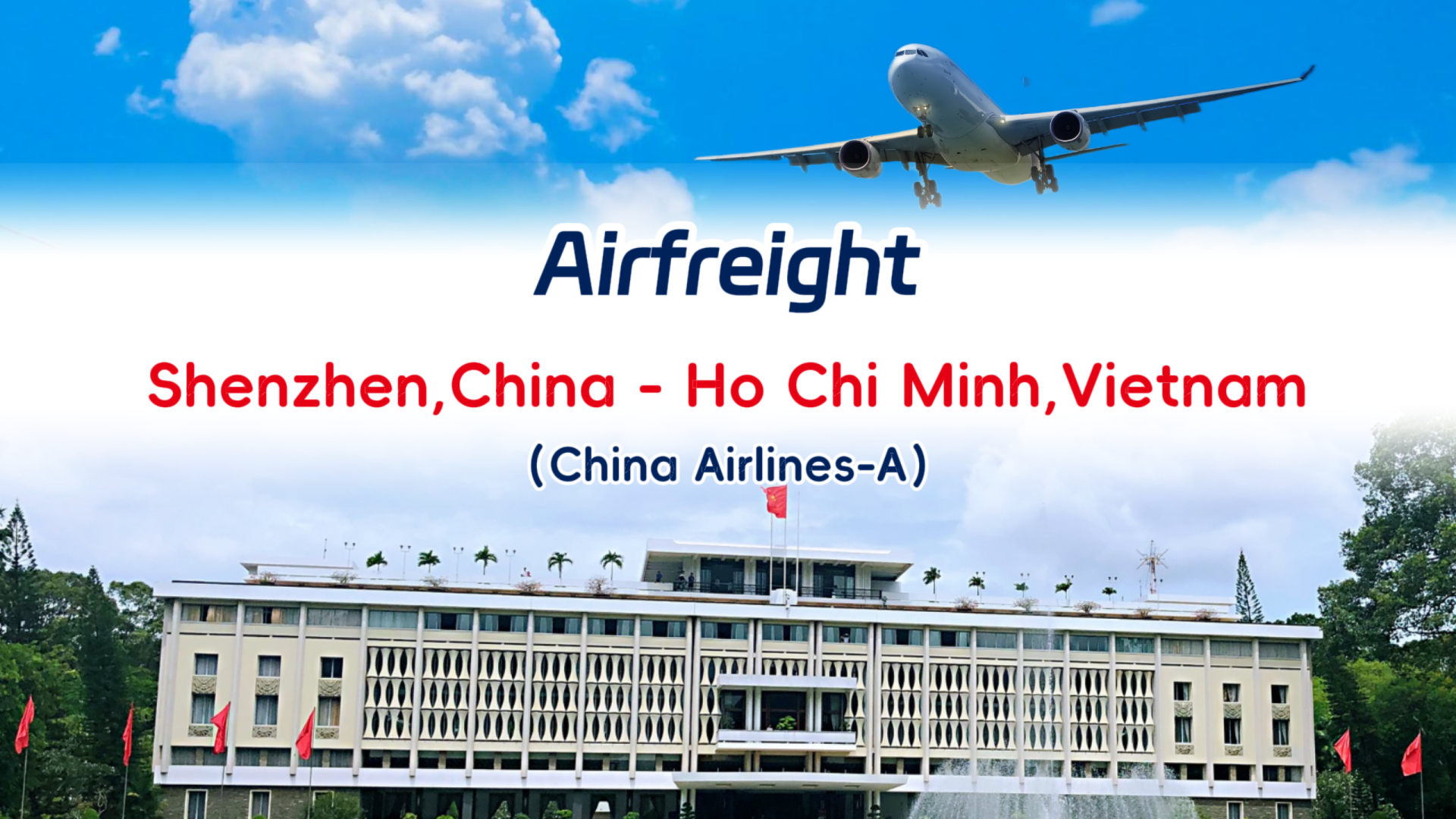 NCL's air feight routes：Shenzhen-Ho Chi Minh SZX-SGN（CI）